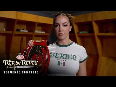 SEGMENTO COMPLETO: Chelsea Green manda un mensaje para Lola Vice en Rey de Reyes, 21 de Mar, 2026