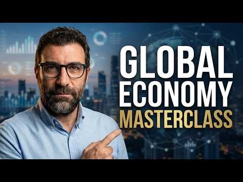 Global Economy Explained: Interest Rates, Geopolitics, Economic Future. Complete Crash Course!