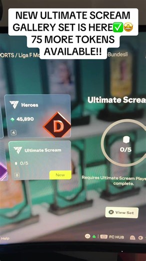 NEW ULTIMATE SCREAM GALLERY SET IS HERE✅🤩 75 MORE TOKENS AVAILABLE!!#fifa #eafc27 #eafc #fc27