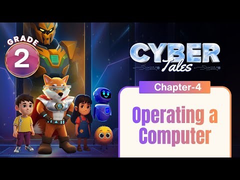 Operating a Computer (Comic-Based Learning) | Computer Science Class 2 | Chapter 4
