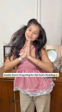 Ep14: Are You Excited for Guddu’s Dad Marriage?😍 #secondmarriage #jagritipahwa #weddingseasons