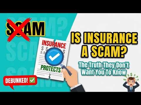 What is Insurance? And Why People Think It's A Scam?