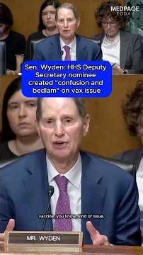 Sen Wyden: HHS Deputy Secretary nominee created "confusion and bedlam" on vax issue