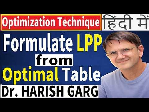 Construct LPP from Simplex Optimal Table | Examples