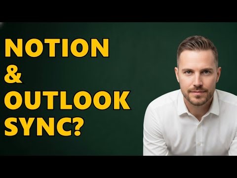 Can Notion Calendar Sync With Outlook?