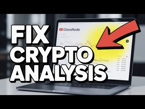 How to Fix Cryptocurrency Market Analysis with Glassnode - Complete Guide