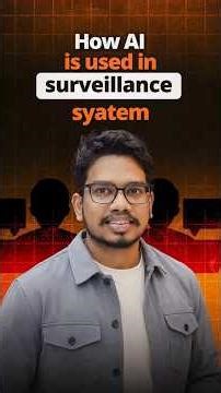How AI is Used in Surveillance Systems Explained Easy | PythonLife