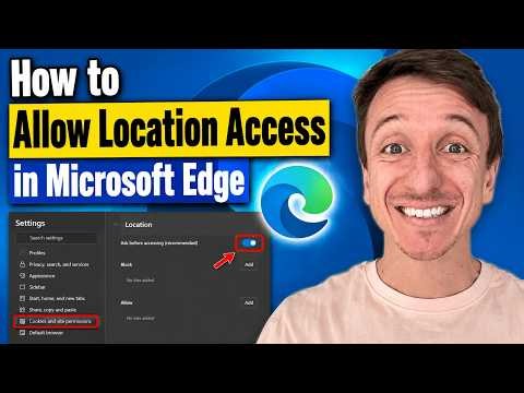 How To Allow Location Access In Microsoft Edge (2026)