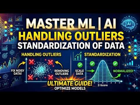 Handling Outliers And Standardization