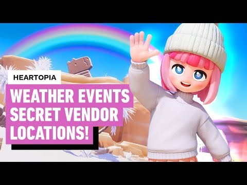 Heartopia: Rainbow Day! Weather Events & Secret Vendor Locations!