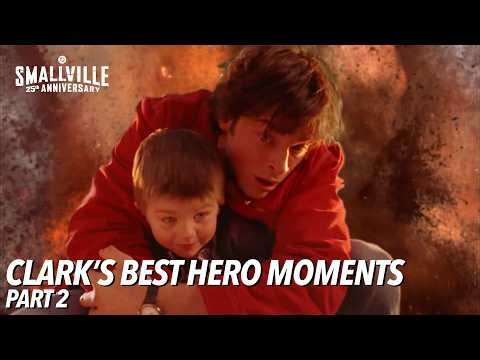 Clark’s Best Hero Moments, Pt. 2 | Smallville