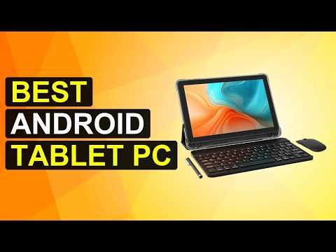 Top 5 Best Android Tablet Pcs | Top Android Tablets