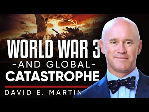Global Catastrophe: The War That Changes Everything - David Martin