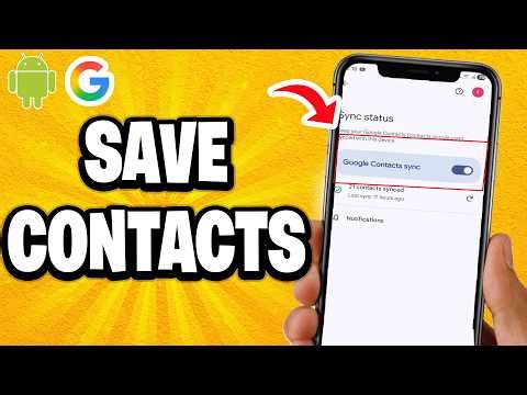 How to save your Contacts to Google Account on Android Phone (Easy Method)