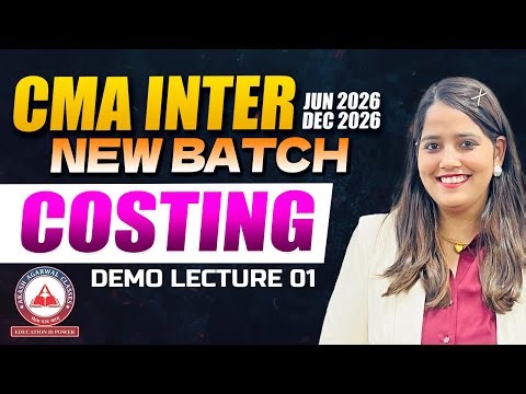 CMA Inter Demo Lectures | Cost Accounting Lec 01 | June & Dec 2026