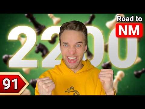 Can I Reach 2200 Blitz? | Road to NM (Ep. 91)