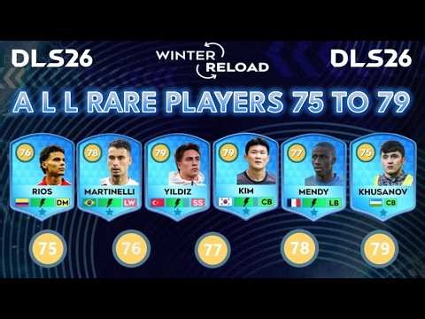 DLS 26 EXCLUSIVE: ALL(!) RARE PLAYERS RATED 75 TO 79 AFTER WINTER UPDATE🔥 │ DREAM LEAGUE SOCCER 2026
