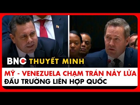 Thuyết minh: Liên Hợp Quốc họp khẩn, Venezuela vạch trần chủ nghĩa thực dân kiểu Mỹ | BNC Now