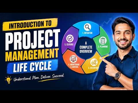 Introduction to the Project Management Life Cycle (6 Minutes)