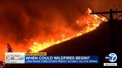 Wildfire forecast: Here's when CA could see increased risk