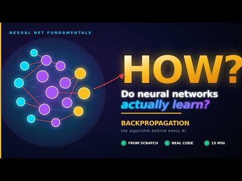 Backpropagation Explained — How Neural Networks Actually Learn