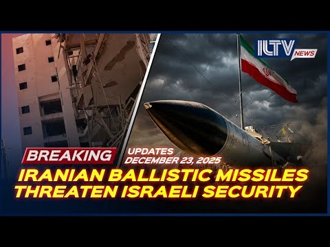 Israel Daily News - December 23, 2025 | Is Iran Gearing Up Again?