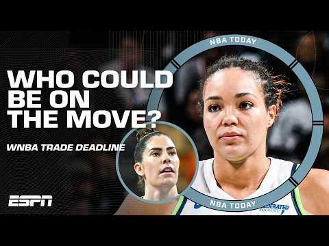Will Napheesa Collier and Kelsey Plum get moved at the WNBA trade deadline? | NBA Today