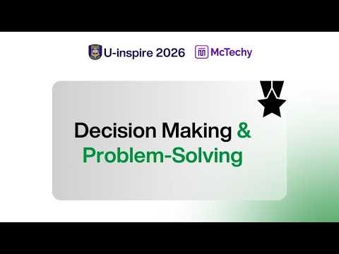 Decision Making & Problem Solving