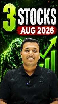 3 Stocks August Watchlist 🔥 | Best Stocks to Watch in August 2026 | SEBI Registered