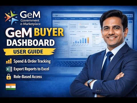 GeM Buyer Dashboard User Guide | Spend Analysis, Order Tracking & Role-Based Reports Explained