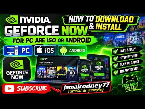 HOW TO DOWNLOAD & INSTALL NVIDIA GeForce NOW for pc are iso or Android IN 2026