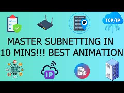 Master Subnetting in 10MINS!!! Best Animation, Subnetting Made Simple!