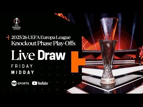 LIVE: UEFA Europa League 2025/26 Knockout Phase Play-Off Draw 🏆