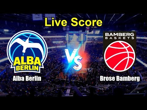 Alba Berlin vs Brose Bamberg Live Score - Germany Basketball Bundesliga