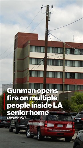 Gunman opens fire on multiple people inside LA senior home