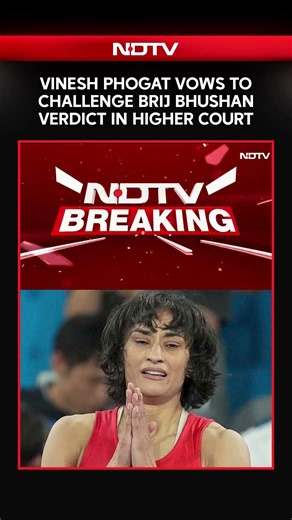 Vinesh Phogat Vows To Challenge Brij Bhushan Verdict In Higher Court