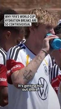 Why FIFA’s World Cup hydration breaks are so controversial