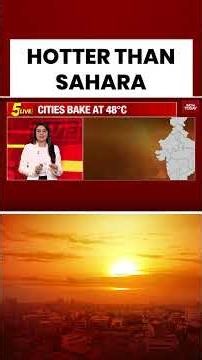 India’s Small Towns Are Now HOTTER Than The Sahara | #heatwave #summer #globalwarming #heatwaves