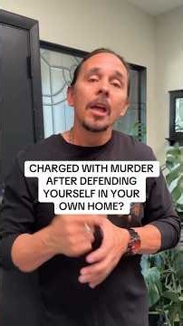 You Defended Yourself in Your Own Home. Could You STILL Face Murder Charges?