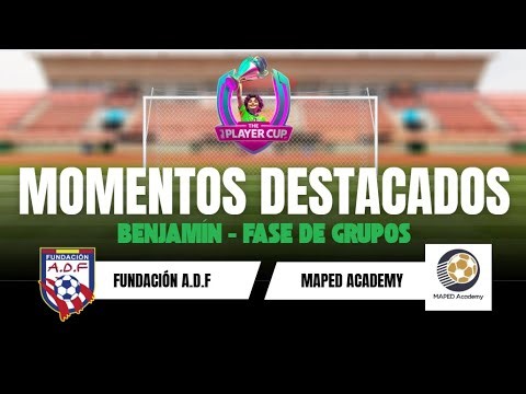 I THE PLAYER CUP . FUNDACION A D F vs MAPED ACADEMY
