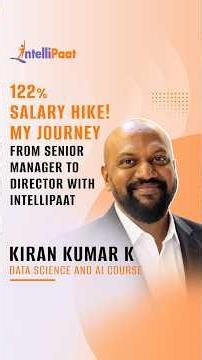 122% Salary Hike! My Journey From Senior Manager To Director With Intellipaat