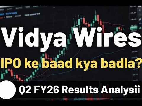 Vidya Wires Q2 FY26 Results | IPO Money ka Impact dikha? (Hindi)