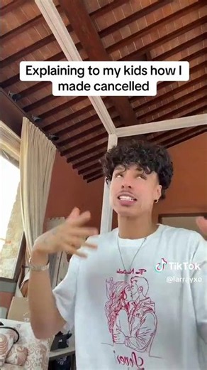 TIKTOK: Larray "Explaining To My Kids How I Made Cancelled"