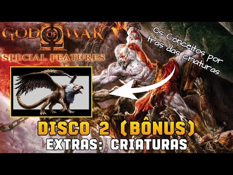 📀 God of War II – DISCO 2 (BÔNUS) | Extras: Criaturas | Special Features em 2K Legendado PT-BR