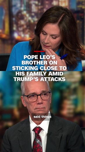 John Prevost, the brother of Pope Leo XIV, tells Erin Burnett about talking to his brother every day and how his family sticks close together amid attacks from President Trump.