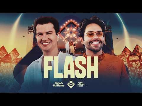 Hugo e Guilherme - Flash | Colecionando Momentos 💠