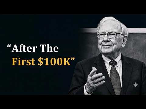 #1.1 What Happens After Your First $100,000 | Warren Buffett Wisdom