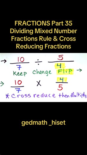 FRACTIONS Part 35 Dividing Mixed Number Fractions Rule & Cross Reducing Fractions #math #maths #ged #homeschool #learnontiktok
