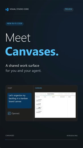 🔗 How Canvases Bring You and Your Coding Agent Together Explore canvases in VS Code Preview: shared workspaces where you and your coding agent can organize releases, prioritize backlog tasks, and… | Visual Studio Code