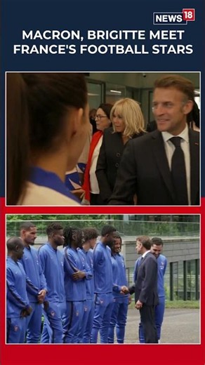 Macron's EPIC Presidential Meeting with France's National Football Teams | Viral Moment | N18S